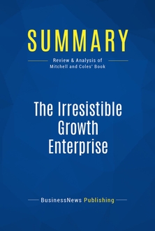 The Irresistible Growth Enterprise