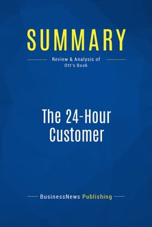 The 24-Hour Customer