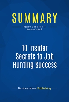 10 Insider Secrets to Job Hunting Success